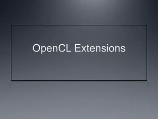 OpenCL Extensions