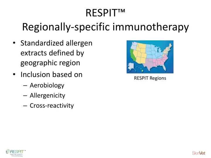 respit regionally specific immunotherapy
