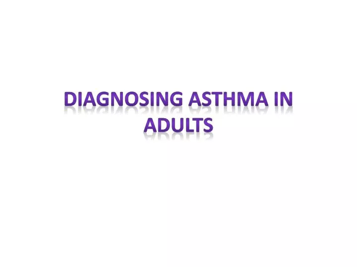 diagnosing asthma in adults