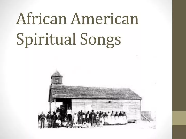 african american spiritual songs