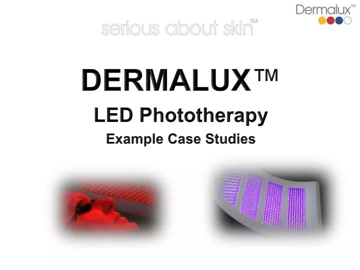 dermalux led phototherapy example case studies