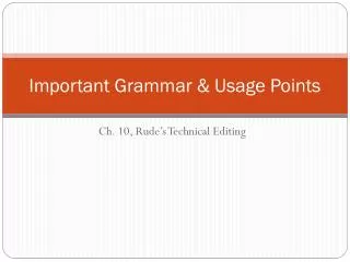 Important Grammar &amp; Usage Points