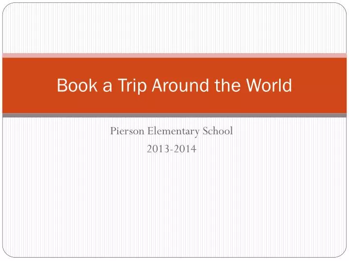 book a trip around the world