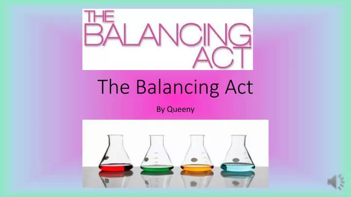 the balancing act