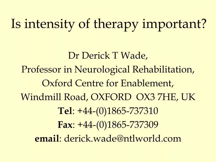 is intensity of therapy important