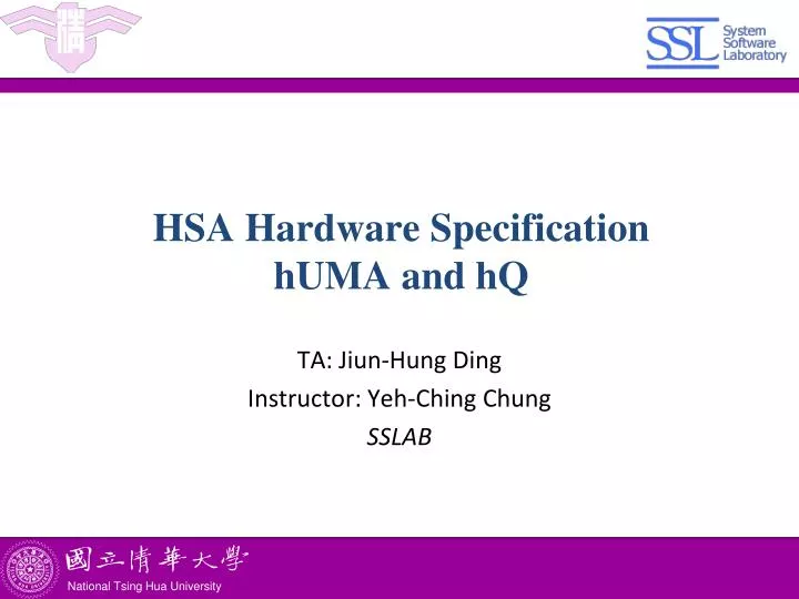 hsa hardware specification huma and hq