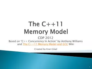 The C++11 Memory Model