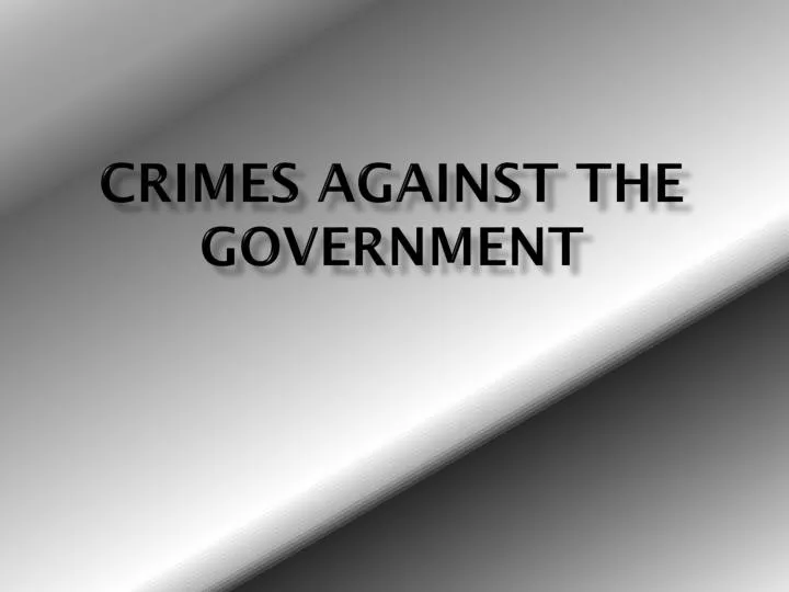 crimes against the government