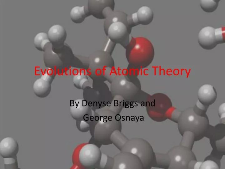 evolutions of atomic theory