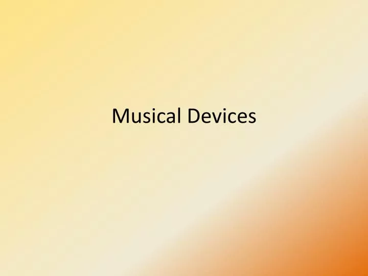 musical devices