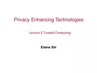 Privacy Enhancing Technologies