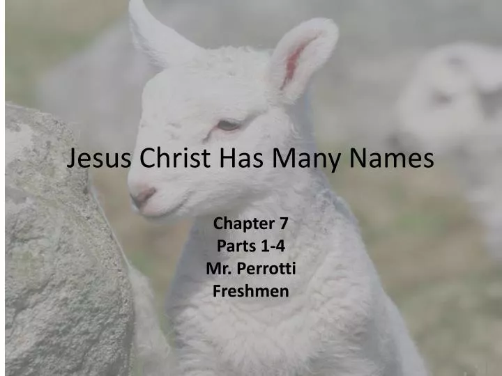 jesus christ has many names