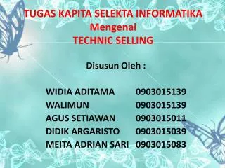 tugas kapita selekta informatika mengenai technic selling