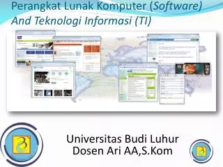 Perangkat Lunak Komputer ( Software) And Teknologi Informasi (TI)