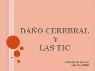 da o cerebral y las tic