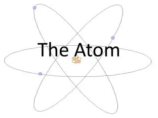 the atom
