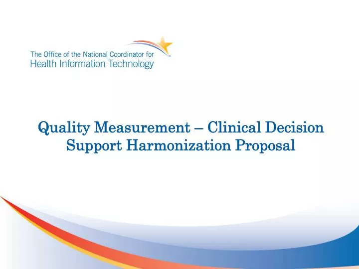 quality measurement clinical decision support harmonization proposal