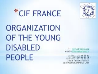 ORGANIZATION OF THE YOUNG DISABLED PEOPLE