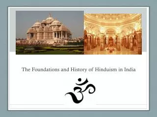 the foundations and history of hinduism in india