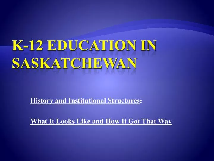 history and institutional structures what it looks like and how it got that way