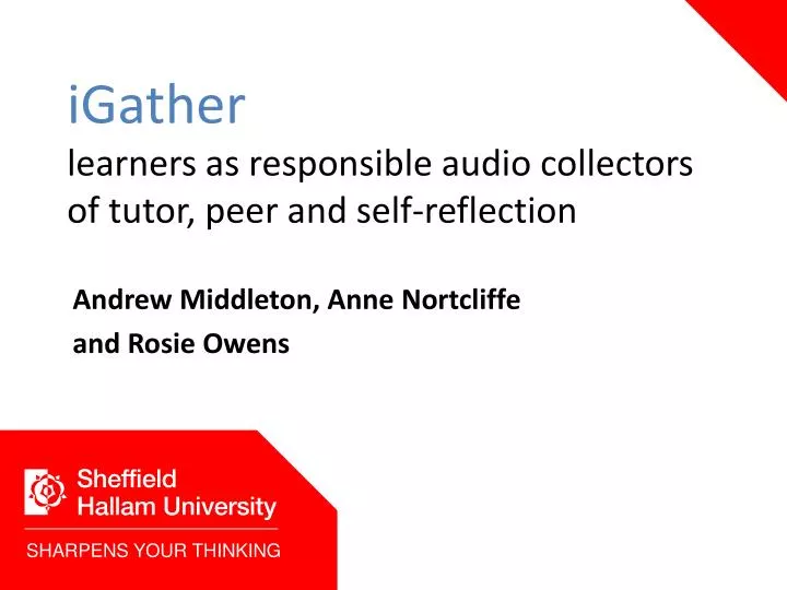 igather learners as responsible audio collectors of tutor peer and self reflection