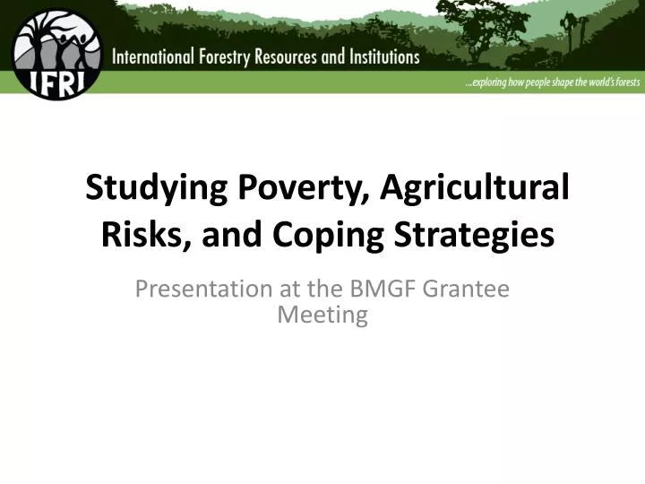 studying poverty agricultural risks and coping strategies