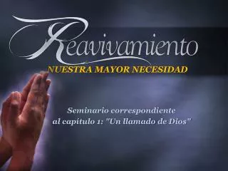 nuestra mayor necesidad