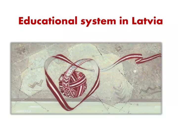 educational system in latvia