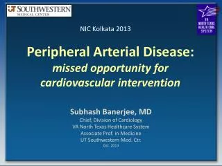 Peripheral Arterial Disease: missed opportunity for cardiovascular intervention