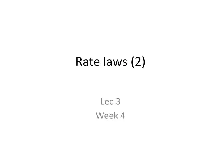 rate laws 2