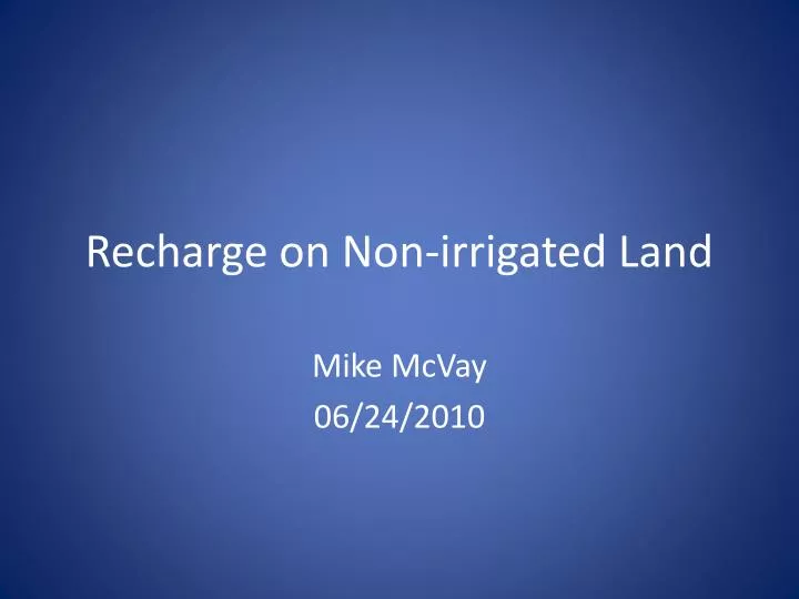 recharge on non irrigated land