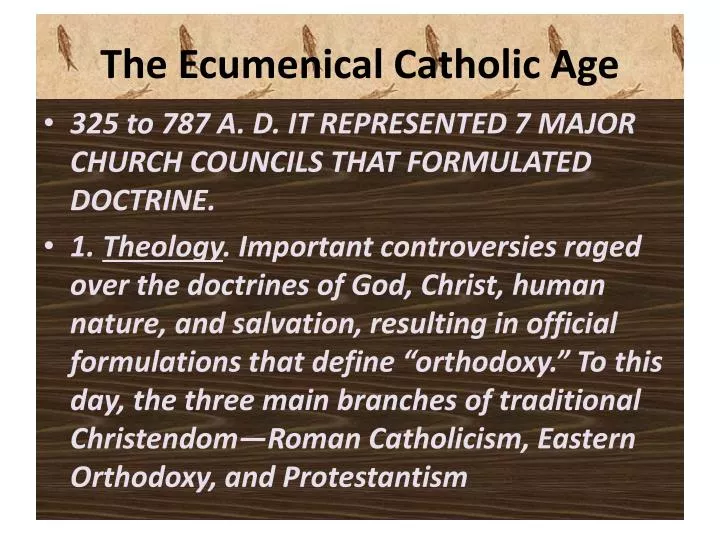 the ecumenical catholic age
