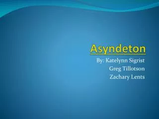 Asyndeton