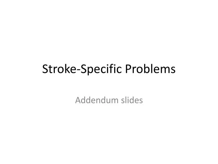 stroke specific problems