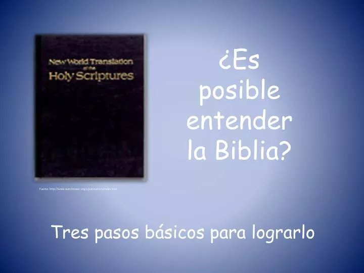 es posible entender la biblia