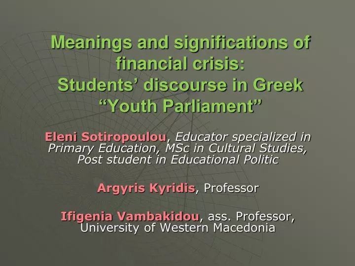 meanings and significations of financial crisis students discourse in greek youth parliament