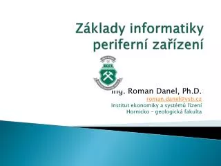 z klady informatiky perifern za zen