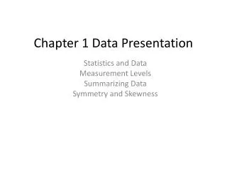 Chapter 1 Data Presentation