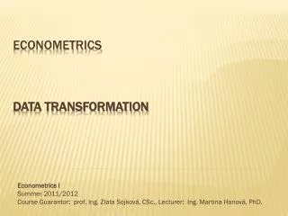 Econometrics data transformation