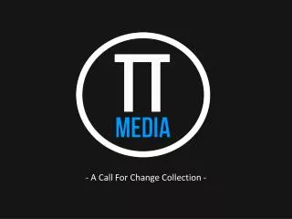 - A Call For Change Collection -