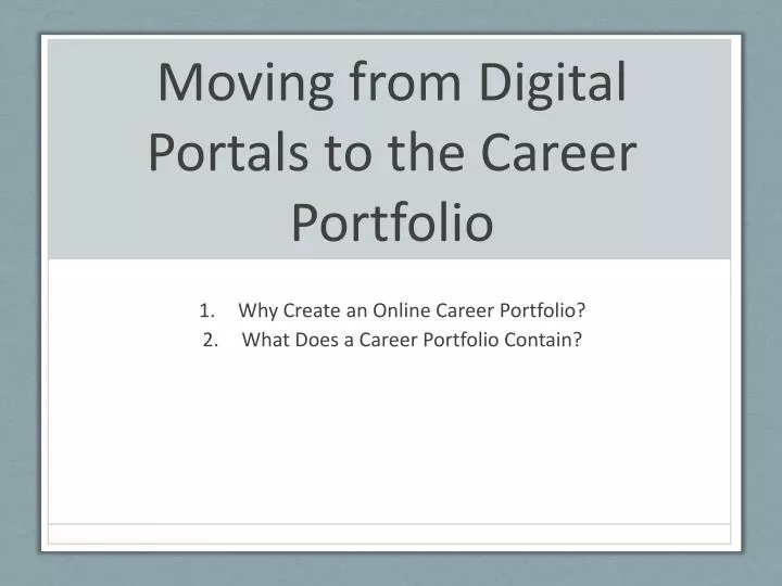 moving from digital portals to the career portfolio