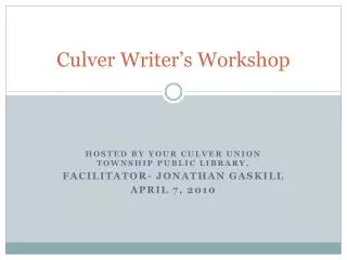Culver Writer’s Workshop