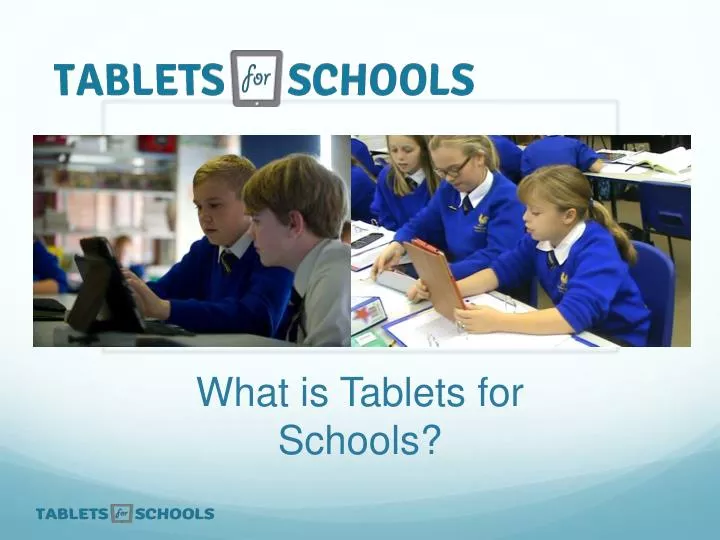 what is tablets for schools