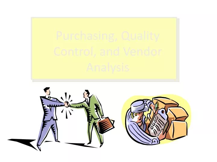 purchasing quality control and vendor analysis