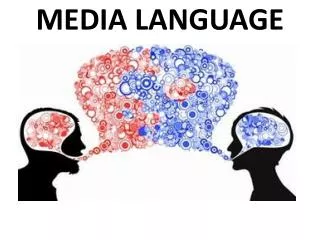 MEDIA LANGUAGE