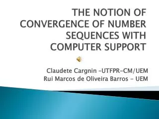 THE NOTION OF CONVERGENCE OF NUMBER SEQUENCES WITH COMPUTER SUPPORT