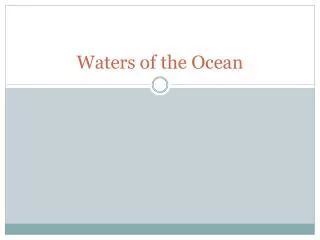 Waters of the Ocean