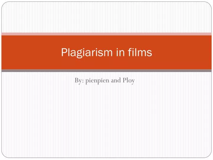 plagiarism in films