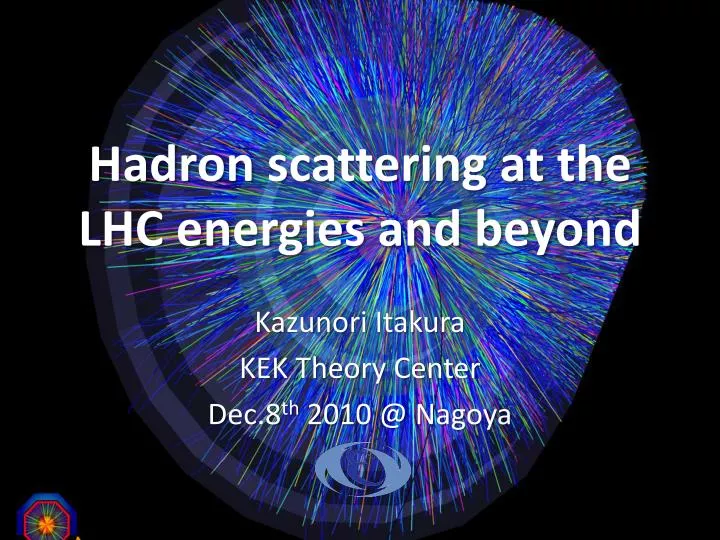hadron scattering at the lhc energies and beyond