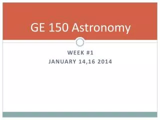 GE 150 Astronomy